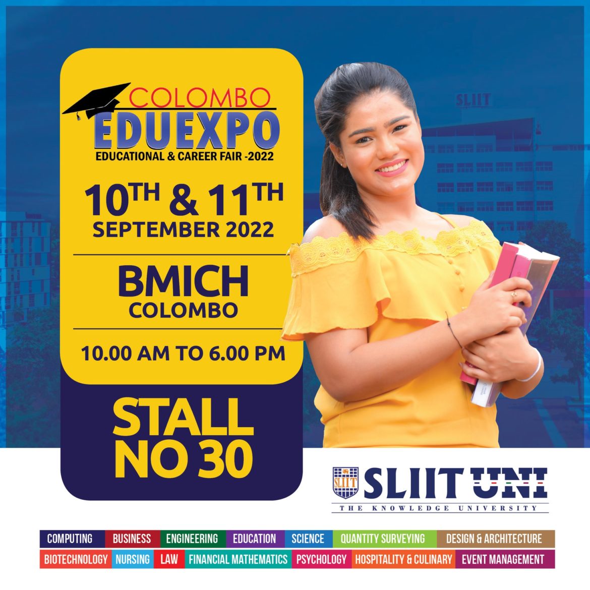 SLIIT is gearing up for the EduExpo 2022 exhibition at BMICH SLIIT