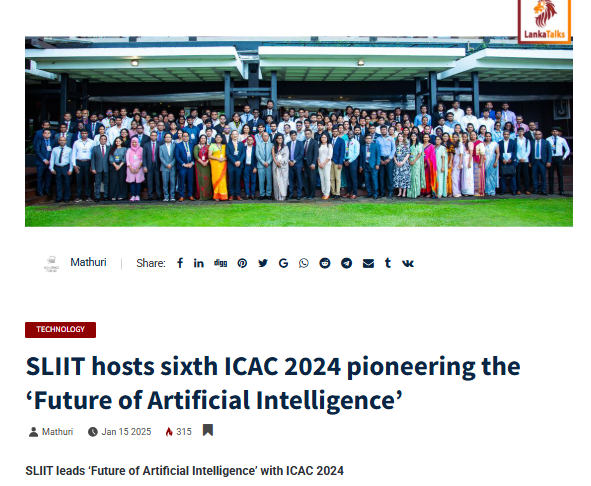https://lankatalks.com/post/sliit-hosts-sixth-icac-2024-pioneering-the--future-of-artificial-intelligence-