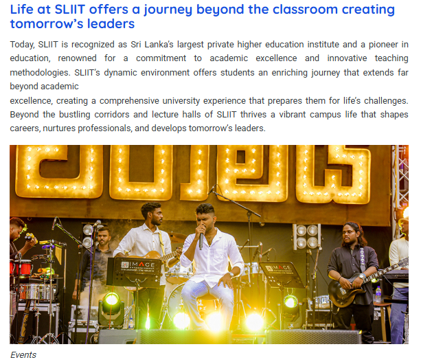 Life at SLIIT offers a journey beyond the classroom creating tomorrow’s leaders
